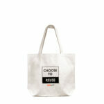 CLOTH BAG “BON CHOOSE TO REUSE”, CREAM